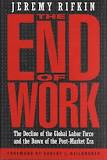 Jeremy Rifkin — The End of Work
