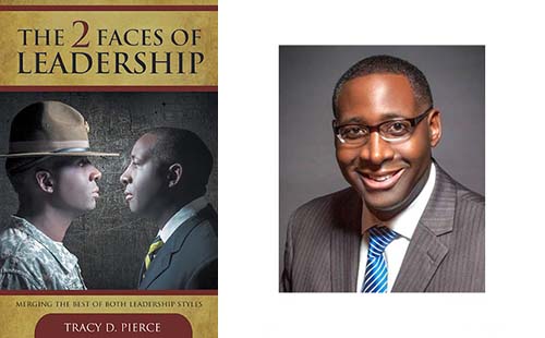 Corporate Leader and Military Veteran Tracy D. Pierce Publishes Best Seller on Leadership