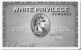 Explaining White Privilege to the Underprivileged and the Privileged