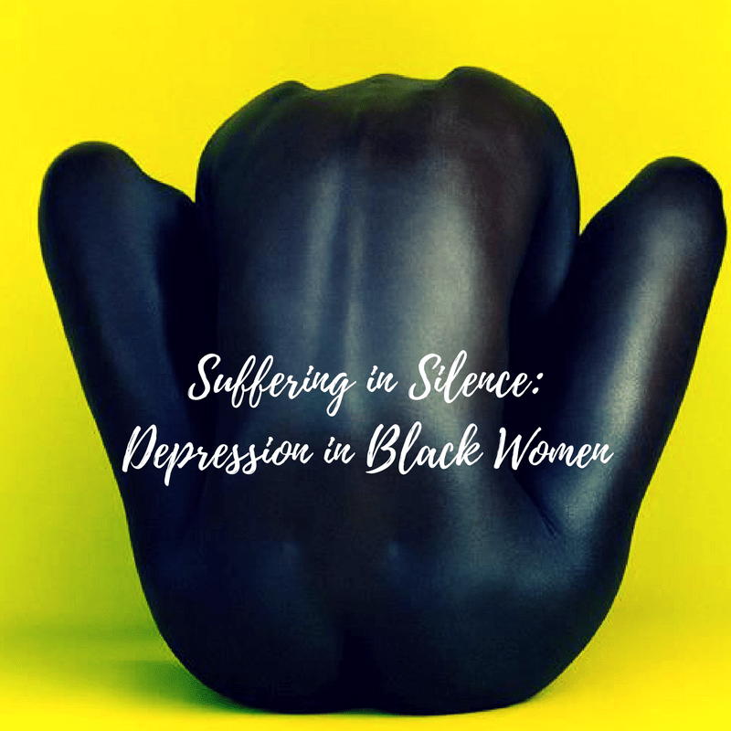 The Silent Suffering of Black Women ~ Depression, Anxiety, and Abandonment